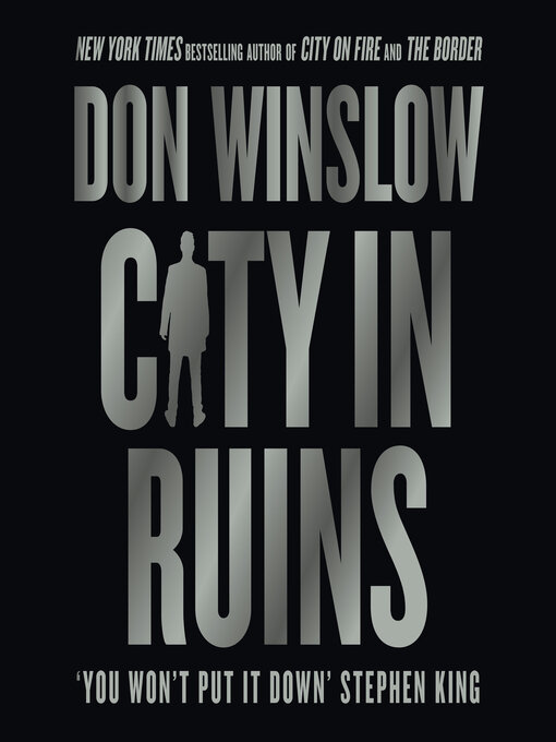 Title details for City in Ruins by Don Winslow - Available